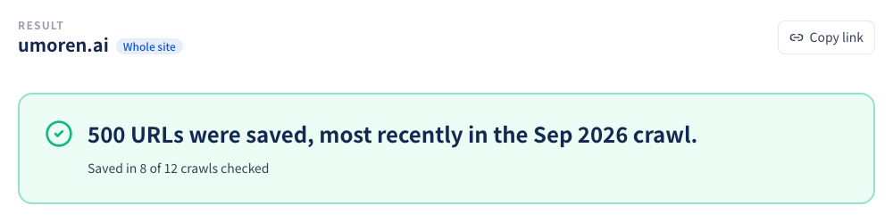 Figure 12 | Example audit result. For umoren.ai, 500 saved URLs were confirmed by September 2026.